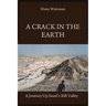 A Crack in the Earth