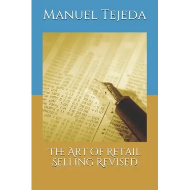 The Art of Retail Selling Revised