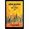 Apocalypse Book 1: The Quest