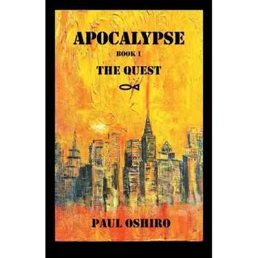 Apocalypse Book 1: The Quest
