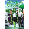 Back to Green: Part 3 of the Going Green Trilogy