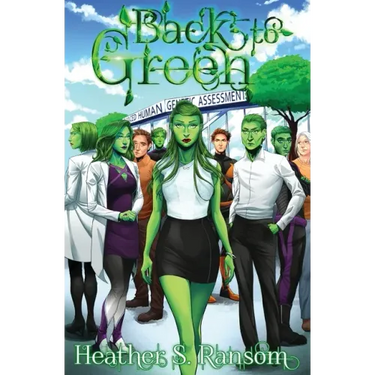 Back to Green: Part 3 of the Going Green Trilogy