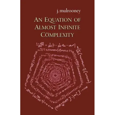 An Equation of Almost Infinite Complexity