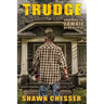 Trudge: Surviving the Zombie Apocalypse