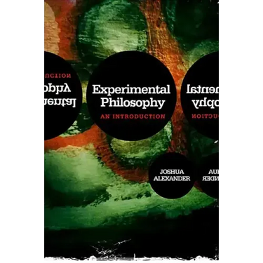 Experimental Philosophy: An Introduction