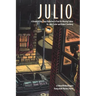 Julio: A Brooklyn Boy Plays Detective to Find His Missing Father