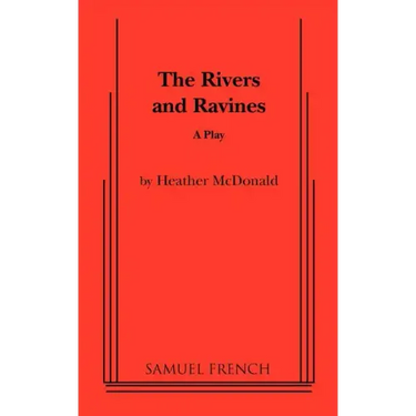 The Rivers and Ravines