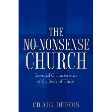 The No-Nonsense Church