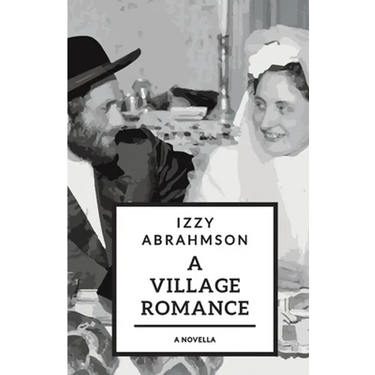 A Village Romance: a novella of stories