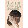 Healing Cancer Peacefully