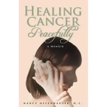 Healing Cancer Peacefully