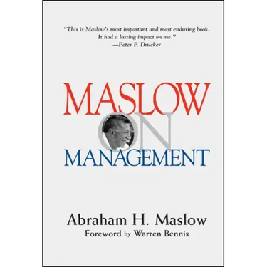 Maslow on Management