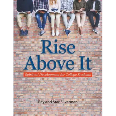 Rise Above It: Spiritual Development for College Students