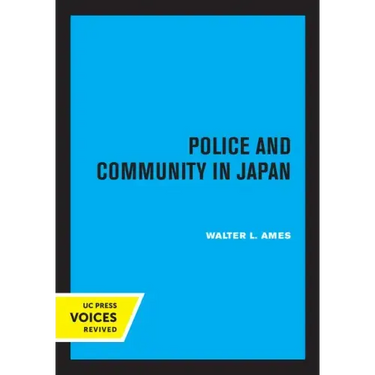Police and Community in Japan