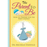 Parenting: The Parent to Be