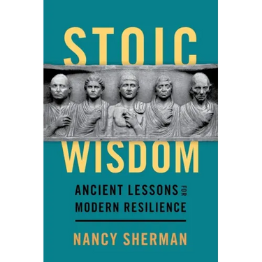 Stoic Wisdom: Ancient Lessons for Modern Resilience
