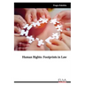 Human Rights: Footprints in Law