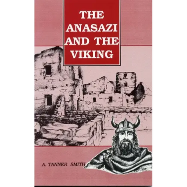 The Anasazi and the Viking