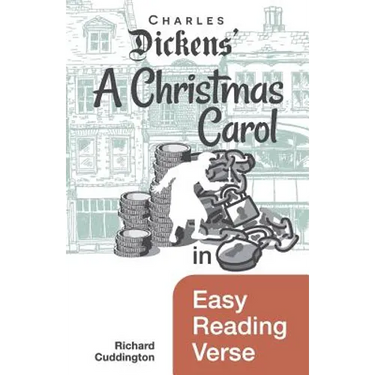A Christmas Carol in Easy Reading Verse