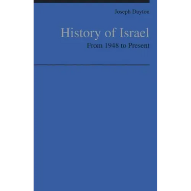 History of Israel: From 1948 to Present