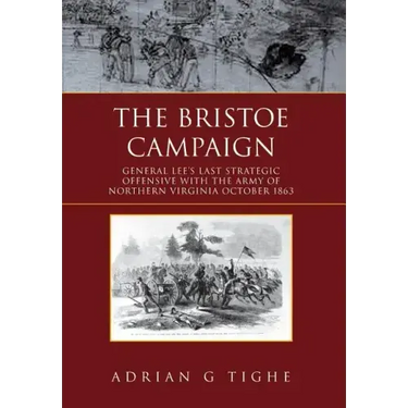 The Bristoe Campaign