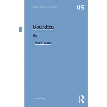 Bourdieu for Architects