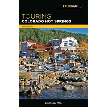 Touring Colorado Hot Springs