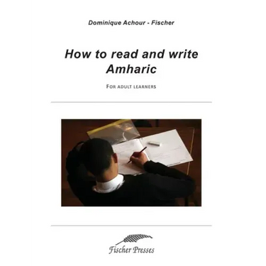How to read and write Amharic: For adult learners