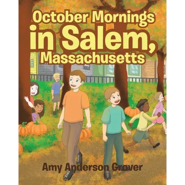 October Mornings in Salem, Massachusetts