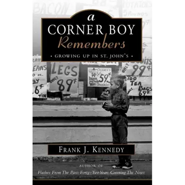 A Corner Boy Remembers