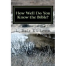 How Well Do You Know the Bible?