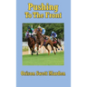 Pushing to the Front