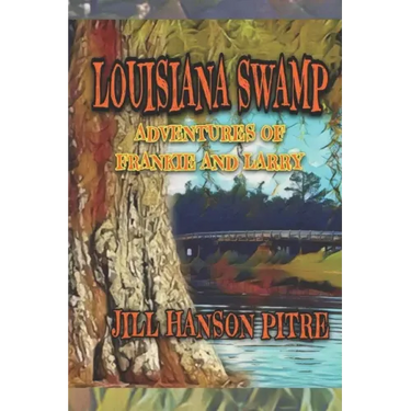 Louisiana Swamp: Adventures of Frankie and Larry