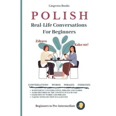Polish: Real-Life Conversations for Beginners