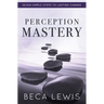 Perception Mastery