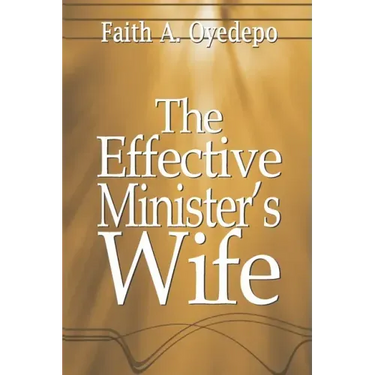 The Effective Minister's Wife