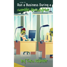 How to Run a Business During a Zombie Apocalypse