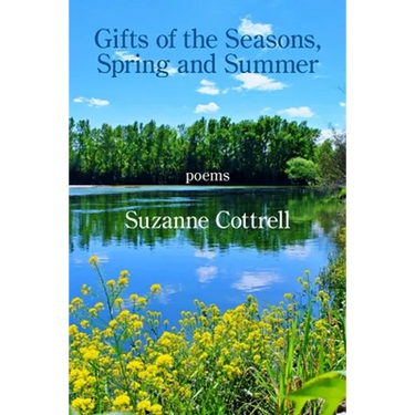 Gifts of the Seasons, Spring and Summer