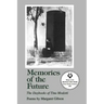 Memories of the Future: The Daybooks of Tina Modotti
