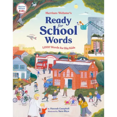 Merriam-Webster's Ready-For-School Words: 1,000 Words for Big Kids