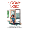 Loony Lori