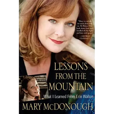 Lessons from the Mountain: What I Learned from Erin Walton
