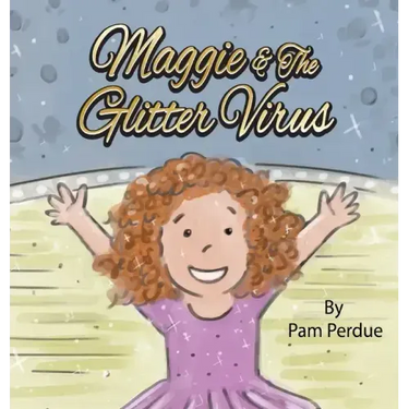 Maggie & The Glitter Virus