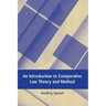 An Introduction to Comparative Law Theory and Method