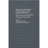 Reinventing Legitimacy: Democracy and Political Change in Venezuela