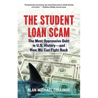 The Student Loan Scam