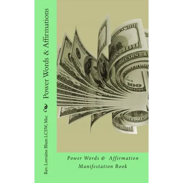 Power Words & Affirmations: Manifestation Power Book