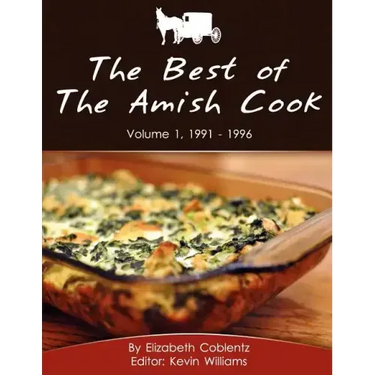 The Best of The Amish Cook: Volume 1, 1991 - 1996
