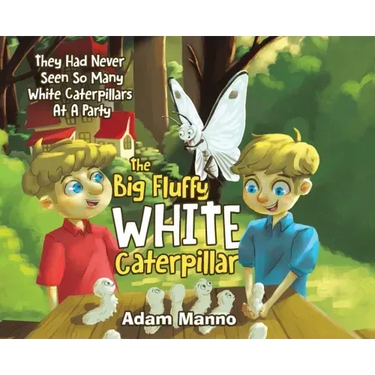 The Big Fluffy White Caterpillar: They Had Never Seen So Many White Caterpillars at a Party
