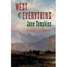 West of Everything: The Inner Life of Westerns